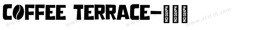 Coffee Terrace字体转换